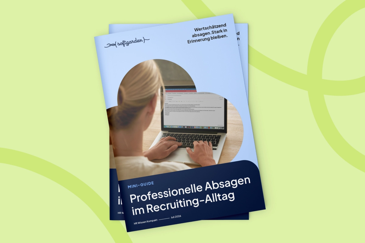 Das Bild zeigt das Cover zum Mini-Guide „Professionelle Absagen im Recruiting-Alltag