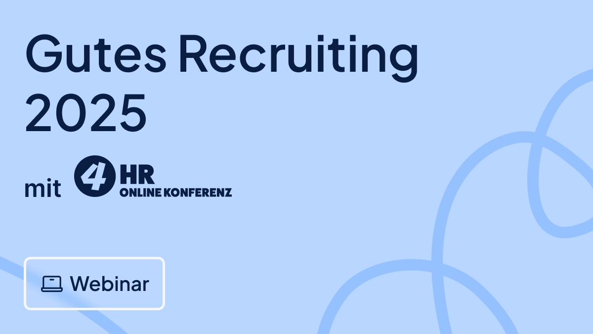 Webinar: Gutes Recruiting 2025