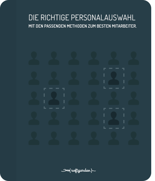 Die richtige Personalauswahl