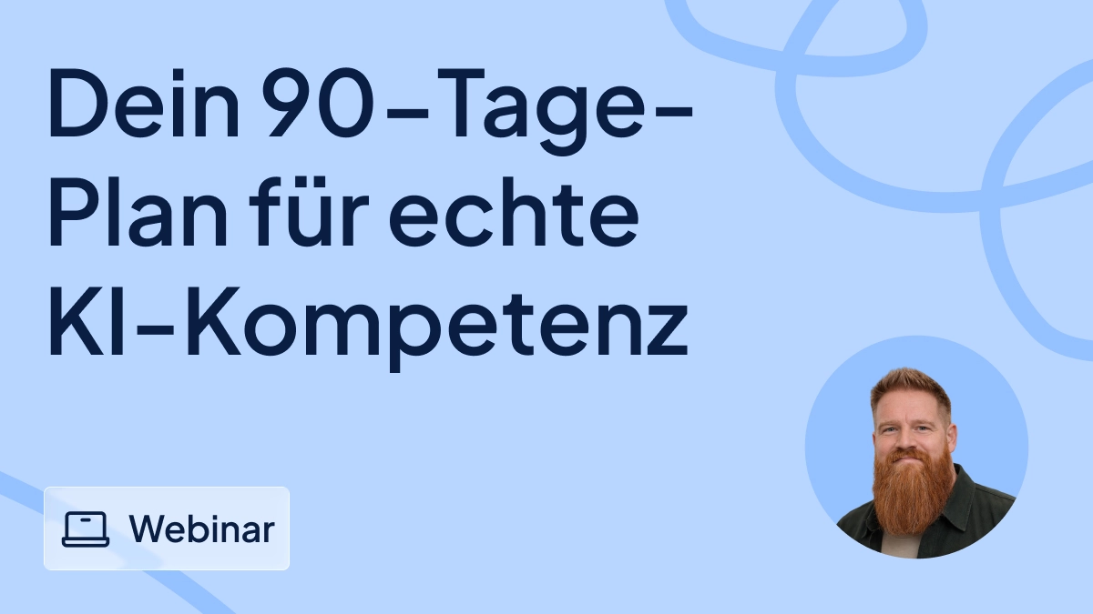 KI im HR lernen: Dein 90-Tage-Plan für echte KI-Kompetenz