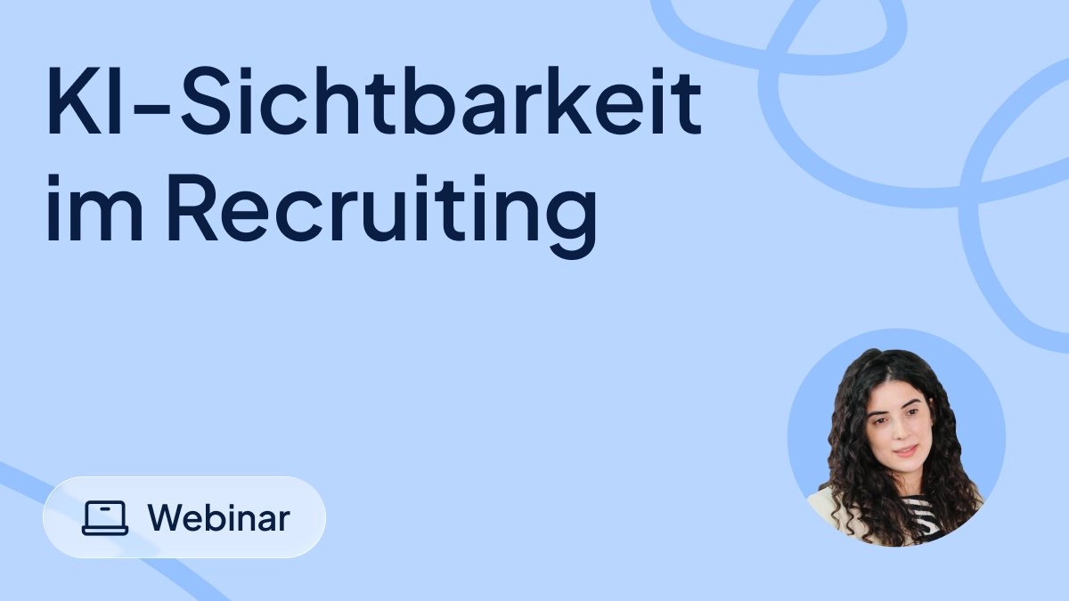 Tschüss Jobboards? Wie deine Karriereseite und Jobs bei ChatGPT & Co. sichtbar werden 
