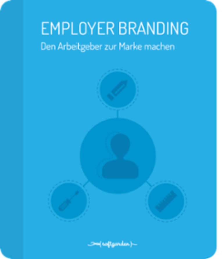 E-Book: Employer Branding: Den Arbeitgeber zur Marke machen